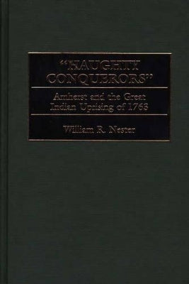 "Haughty Conquerors"