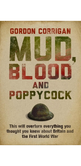 Mud, Blood and Poppycock