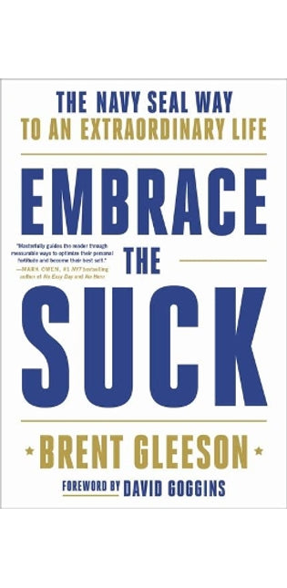 Embrace the Suck