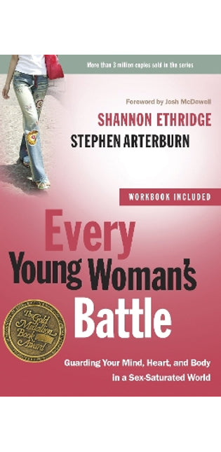 Every Young Woman's Battle (Includes Workbook)