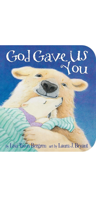 God Gave Us You