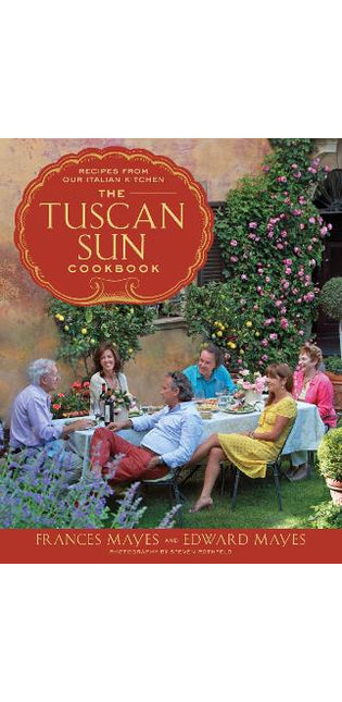 Tuscan Sun Cookbook