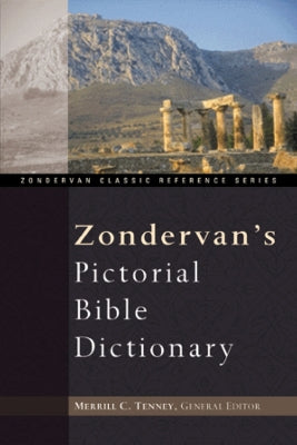 Zondervan's Pictorial Bible Dictionary