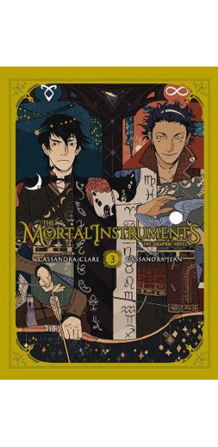 The Mortal Instruments: The Graphic Novel Vol. 3