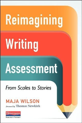 Reimagining Writing Assessment