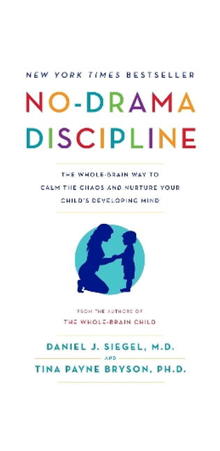No-Drama Discipline