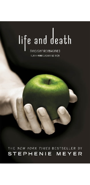 Life and Death: Twilight Reimagined