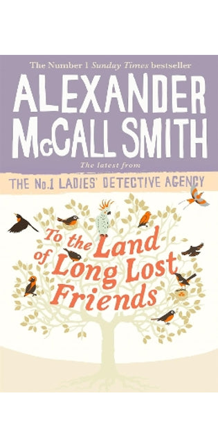 To the Land of Long Lost Friends