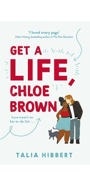 Get A Life, Chloe Brown