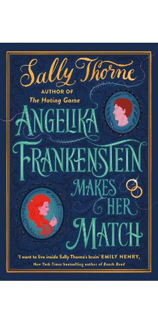 Angelika Frankenstein Makes Her Match