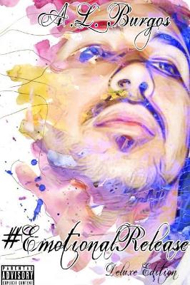 #EmotionalRelease