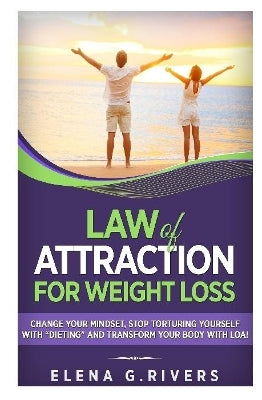 Law of Attraction for Weight Loss