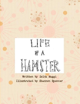 Life of a Hamster