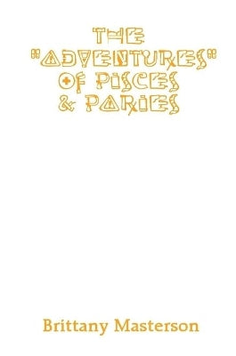"Adventures" of Pisces and Paries