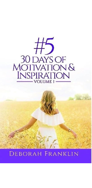 #5 30 Days of Motivation & Inspiration