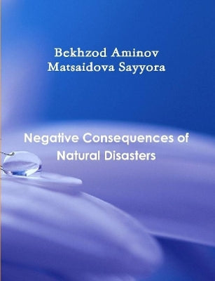 "Negative Consequences of Natural Disasters"