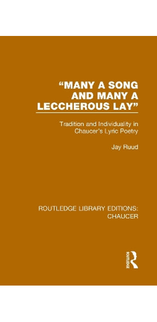 "Many a Song and Many a Leccherous Lay"