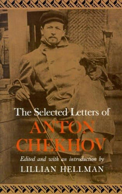 Selected Letters of Anton Chekhov