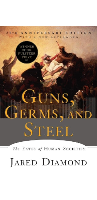 Guns, Germs, and Steel