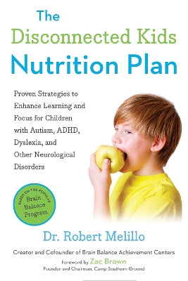 Disconnected Kids Nutrition Plan