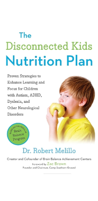 Disconnected Kids Nutrition Plan
