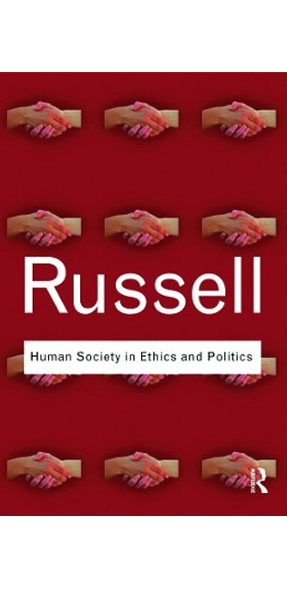 Human Society in Ethics and Politics