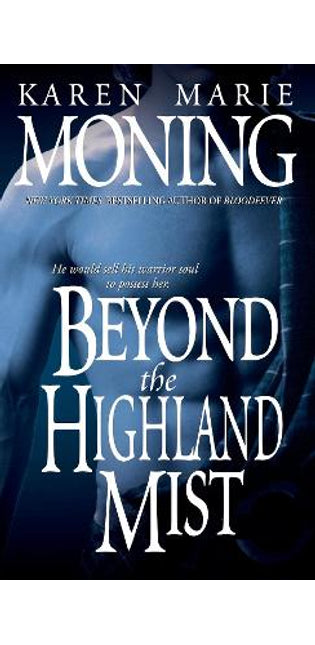 Beyond the Highland Mist