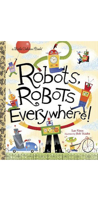 Robots, Robots Everywhere!
