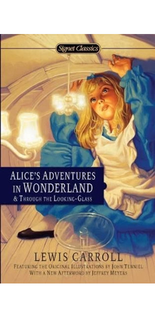 Alice's Adventures in Wonderland and Through the Looking-Glass