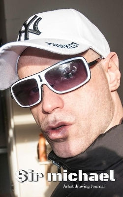 $ir Michael Huhn Artist self Portrait creative artist journal