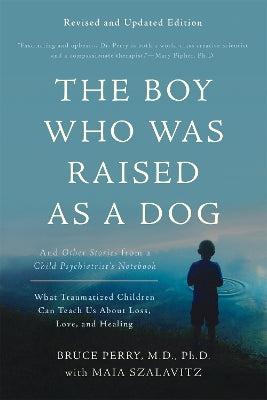 Boy Who Was Raised as a Dog, 3rd Edition