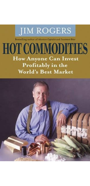Hot Commodities