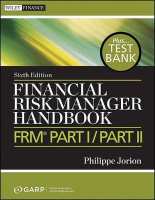 Financial Risk Manager Handbook, + Test Bank