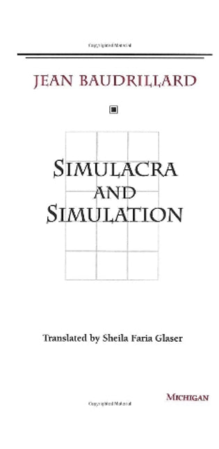 Simulacra and Simulation