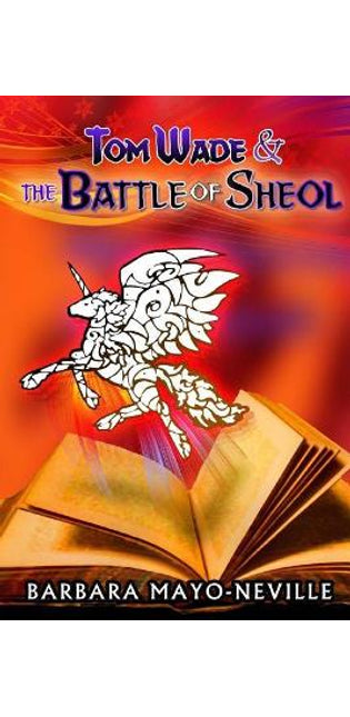 Tom Wade and The Battle of Sheol