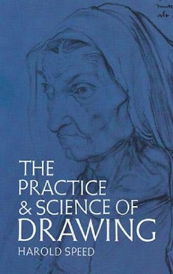 Practice and Science of Drawing
