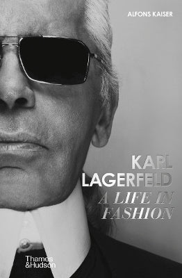 Karl Lagerfeld: A Life in Fashion – A Financial Times Book of the Year