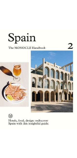 Spain: The Monocle Handbook