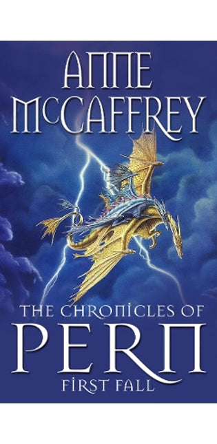 Chronicles Of Pern: First Fall