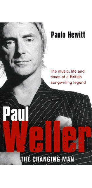 Paul Weller - The Changing Man