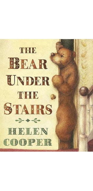 Bear Under The Stairs