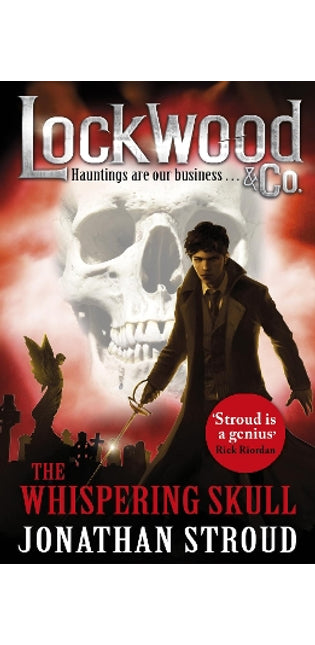 Lockwood & Co: The Whispering Skull