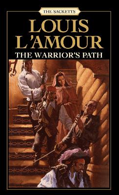 Warrior's Path: The Sacketts
