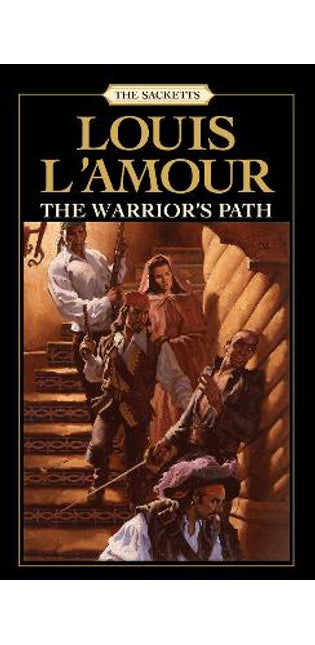 Warrior's Path: The Sacketts