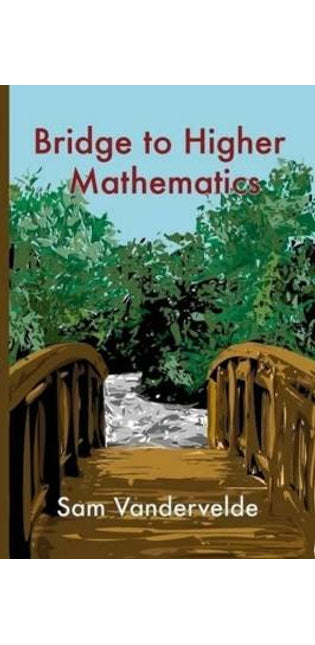 Bridge to Higher Mathematics