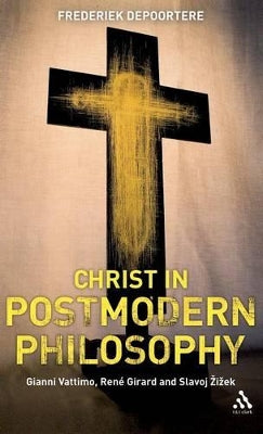 Christ in Postmodern Philosophy