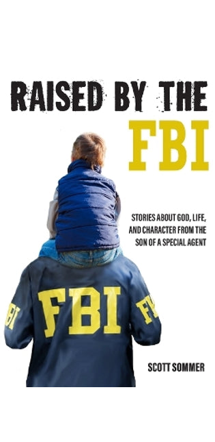 Raised by the FBI