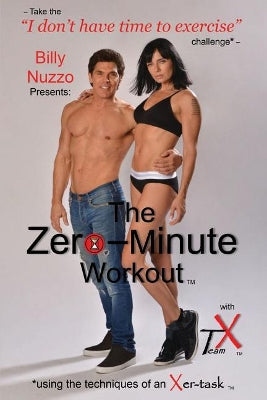 Zero-Minute Workout (with Team X)