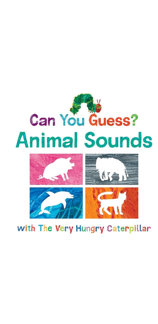Can You Guess? Animal Sounds with The Very Hungry Caterpillar