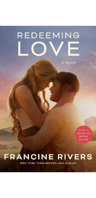 Redeeming Love (Movie Tie-In)
